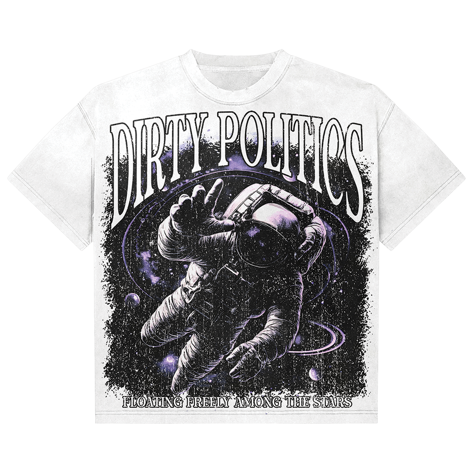 Dirty Politics "Among The Stars" White Tee