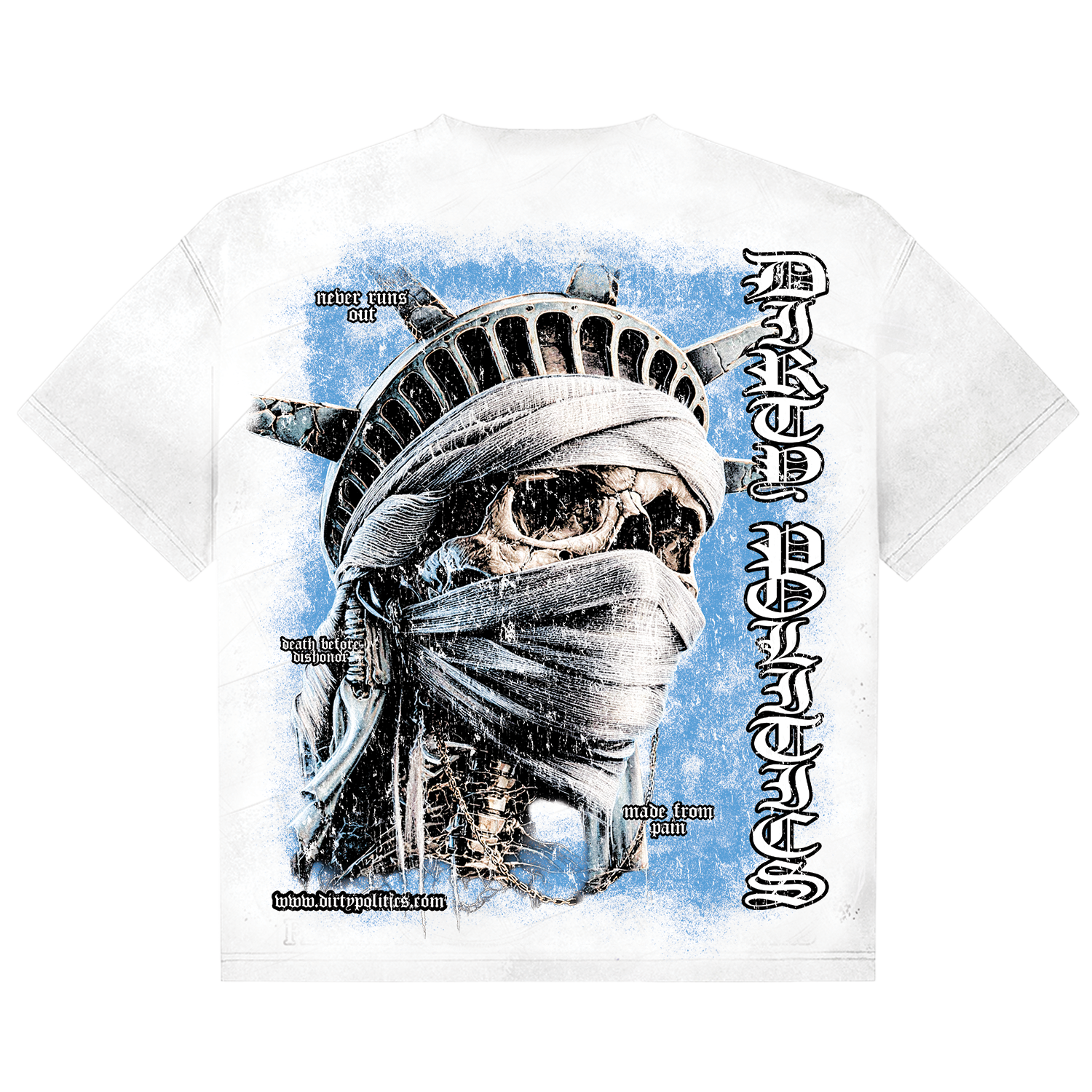 Dirty Politics "Death Before Dishonor" White Tee