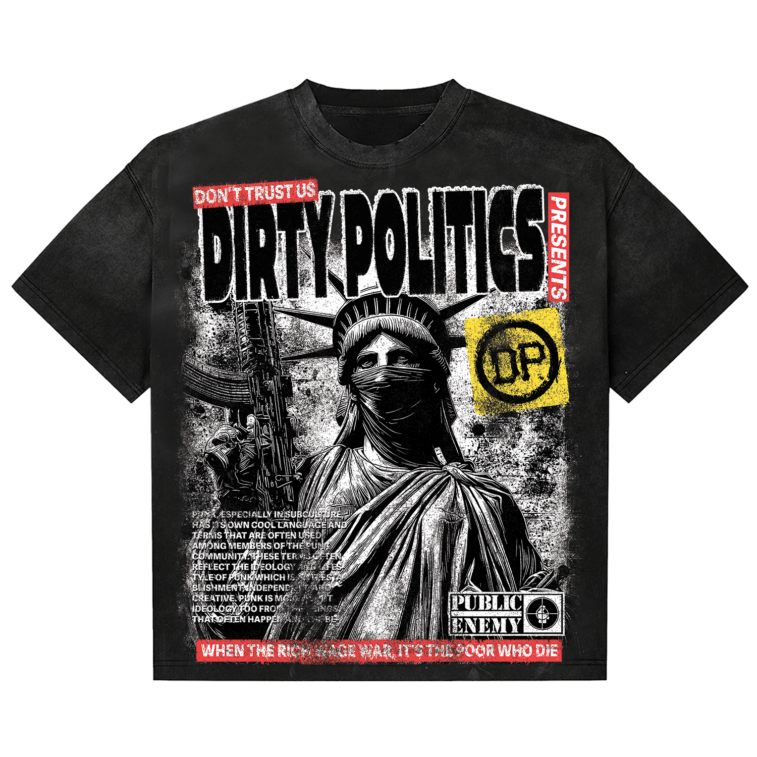 Dirty Politics "Public Enemy" Black Tee